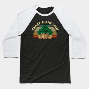 Cute & Funny Crazy Plant Lady Planting Gardening Baseball T-Shirt